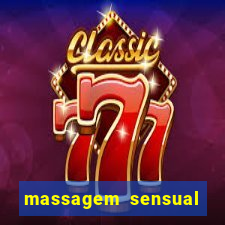 massagem sensual novo hamburgo